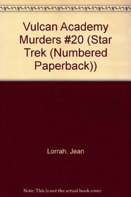 Vulcan Academy Murders #20 (Star Trek (Numbered Paperback))