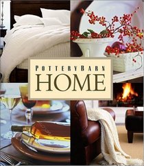 Pottery Barn Home (Pottery Barn Design Library)