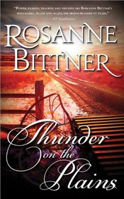 Thunder on the Plains (Casablanca Classics)