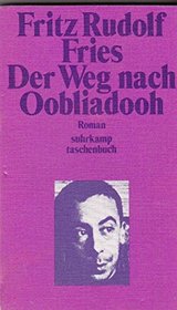 Der Weg nach Oobliadooh: Roman (Suhrkamp Taschenbuch ; 265) (German Edition)