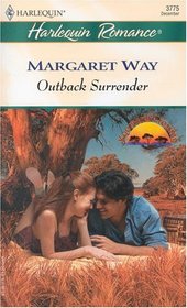 Outback Surrender (Koomera Crossing, Bk 4) (Harlequin Romance, No 3775)