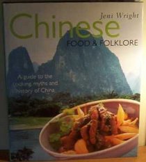 Chinese Food and Folklore (Food & Folklore)