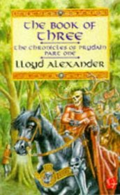 The Book of Three - The Chronicles of Prydain Part One