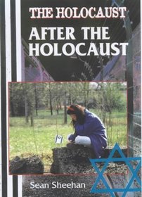 The Holocaust: After the Holocaust