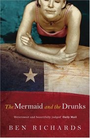 The Mermaid and the Drunks