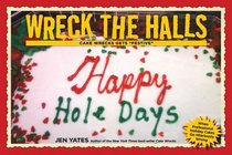 Wreck the Halls: Cake Wrecks Gets 