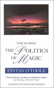 The Politics of Magic