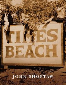 Times Beach (NOTRE DAME REVIEW Prize)