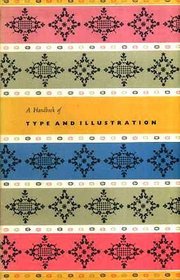 A Handbook of Type and Illustration