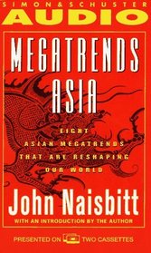 MEGATRENDS ASIA EIGHT ASIAN MEGATRENDS THAT ARE RESHAPING OUR WORLD