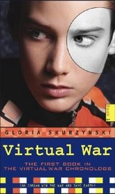 Virtual War : The Virtual War Chronologs--Book 1 (Virtual War Chronologs, Book 1)