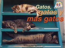Gatos, Gatos, y Mas Gatos (Steck-Vaughn en Parejas) (Spanish Edition)