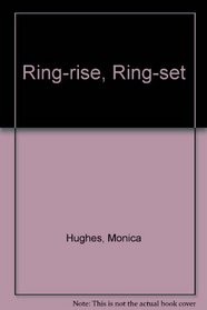 Ring-rise, Ring-set
