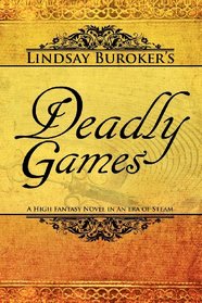 Deadly Games: (The Emperor's Edge, Book 3)