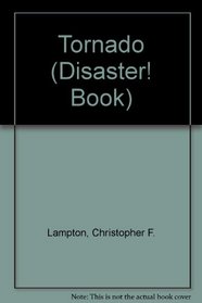Tornado (Pb) (A Disaster! Book)