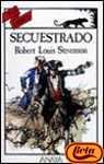 Secuestrado (Spanish Edition)