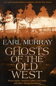 Ghosts of the Old West (Ghosts of the Old West)