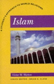 Islam (Student's Approach to World Religions)