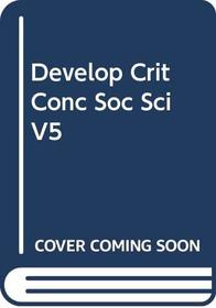 Develop:Crit Conc Soc Sci   V5