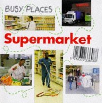 Supermarket (Busy Places S.)