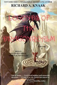 Legends of the Dragonrealm, Vol. IV (Volume 4)