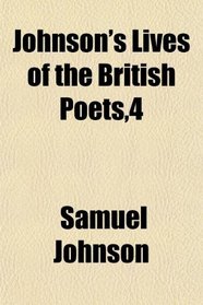 Johnson's Lives of the British Poets,4