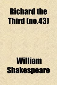 Richard the Third (no.43)