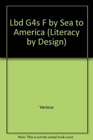Lbd G4s F by Sea to America (Literacy by Design)