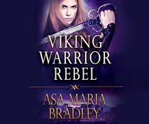 Viking Warrior Rebel (Viking Warrior Series)