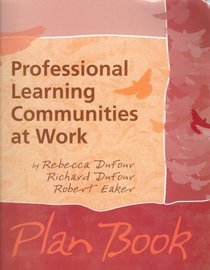 Professional Learning Communities at Work Plan Book