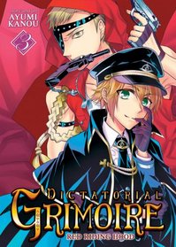 Dictatorial Grimoire: Red Riding Hood (Vol 3)
