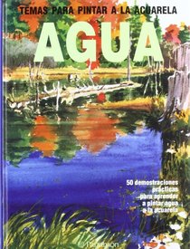 Agua - Temas Para Acuarela (Spanish Edition)