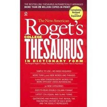 The New America Roget's College Thesaurus In Dictionary Form (Signet)