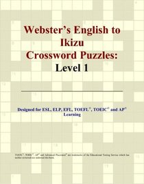 Webster's English to Ikizu Crossword Puzzles: Level 1