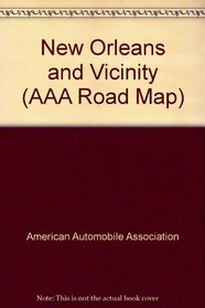 New Orleans and Vicinity (AAA Road Map)