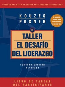 The Leadership Challenge Workshop, 3rd Edition, Revised Participant's Workbook (Spanish) (J-B Leadership Challenge: Kouzes/Posner) (Spanish Edition)