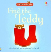 Find the Teddy (Find-Its Board Books)