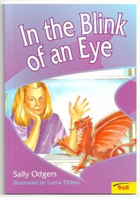 In the Blink of an Eye (Momentum Literacy Program, Step 5 Level D)