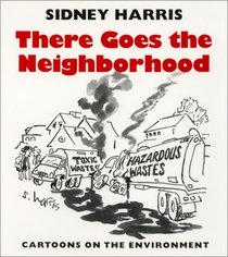 There Goes the Neighborhood: Cartoons of the Environment