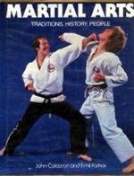 Martial Arts: Traditions, History, People