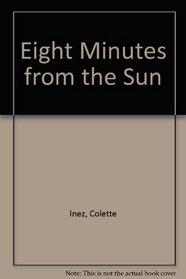 Eight Minutes from the Sun (Studies in German Literature, Linguistics, and Culture)