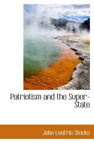 Patriotism and the Super-State