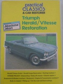 Triumph Herald/Vitesse Restoration (Practical Classics)