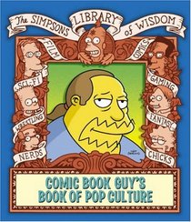 Comic Book Guy's Book Of Pop Culture - Simpsons Library Of Wisdom
