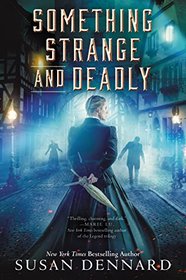 Something Strange and Deadly (Something Strange and Deadly Trilogy)