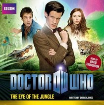 Doctor Who: Eye of the Jungle (Dr Who)