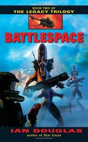 Battlespace (Legacy, Bk 2)