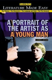 Literature Made Easy A Portrait of the Artist As a Young Man (Literature Made Easy Series)