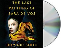 The Last Painting of Sara de Vos: A Novel