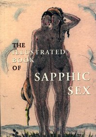 The Illustrated Book Of Sapphic Sex